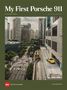 "My First Porsche 911" und "Vom Traum zur Wirklichkeit" über einer städtischen Szene mit einem gelben Porsche auf einem Parkdeck., Buch
