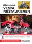 „Klassische Vespa Restaurieren“, Buchcover, rote Vespa in Werkstatt, „2. Auflage“, Beschreibung textet Restaurationsprozess.