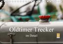 Rolf Pötsch: Oldtimer Trecker im Detail (Tischkalender 2020 DIN A5 quer), Div.