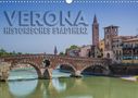 Melanie Viola: VERONA Historisches Stadtherz (Wandkalender 2020 DIN A3 quer), Div.