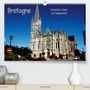 Peter Hofmann: Bretagne - Zwischen Meer und Geschichte(Premium, hochwertiger DIN A2 Wandkalender 2020, Kunstdruck in Hochglanz), Div.