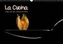 Marion Krätschmer: La Cucina (Wandkalender 2021 DIN A3 quer), KAL