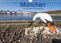 Herbert Becke: München auf dem Boden der Tatsachen (Wandkalender 2021 DIN A4 quer), KAL