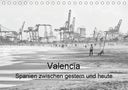 Hans-Jürgen Sommer: Valencia - Spanien zwischen gestern und heute (Tischkalender 2021 DIN A5 quer), KAL