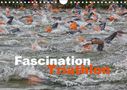 Hans Will: Fascination Triathlon (Wandkalender 2021 DIN A4 quer), KAL