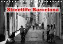 Andreas Klesse: Streetlife Barcelona (Tischkalender 2021 DIN A5 quer), KAL