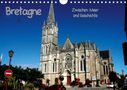 Peter Hofmann: Bretagne - Zwischen Meer und Geschichte (Wandkalender 2021 DIN A4 quer), Div.