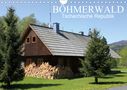 Willy Matheisl: BÖHMERWALD, Tschechische Republik (Wandkalender 2021 DIN A4 quer), KAL