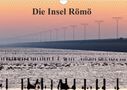 K. A. Akrema-Photography: Die Insel Römö (Wandkalender 2021 DIN A4 quer), Div.