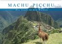 Carina Hartmann: Machu Picchu - Die Stadt in den Wolken (Wandkalender 2021 DIN A2 quer), KAL