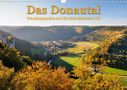 Markus Keller: Das Donautal - Wanderparadies auf der Schwäbischen Alb (Wandkalender 2021 DIN A3 quer), KAL