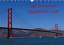 Petra Schauer: San Francisco Westküste USA (Wandkalender 2021 DIN A3 quer), KAL