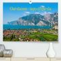 Sascha Ferrari: Gardasee - lago di Garda by Sascha Ferrari (Premium, hochwertiger DIN A2 Wandkalender 2021, Kunstdruck in Hochglanz), KAL
