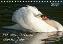 Roland T. Frank: Mit dem Schwan durchs JahrAT-Version (Tischkalender 2021 DIN A5 quer), Div.