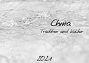 Victoria Knobloch: China - Tradition und Kultur (Wandkalender 2021 DIN A2 quer), KAL