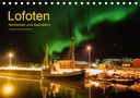 Michael Becker: Lofoten - Nordlichter und Abendlicht (Tischkalender 2021 DIN A5 quer), KAL