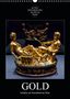 Alexander Bartek: Gold - Schätze der Kunstkammer WienAT-Version (Wandkalender 2021 DIN A3 hoch), KAL