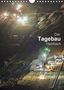 Horst K. Michael Grasser: Der Tagebau Hambach (Wandkalender 2021 DIN A4 hoch), KAL