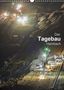 Horst K. Michael Grasser: Der Tagebau Hambach (Wandkalender 2021 DIN A3 hoch), KAL