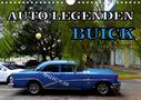 Henning von Löwis of Menar: Auto Legenden BUICK (Wandkalender 2021 DIN A4 quer), KAL