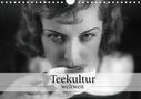 Ullstein Bild Axel Springer Syndication Gmbh: Teekultur weltweit (Wandkalender 2021 DIN A4 quer), KAL