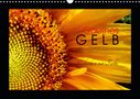 Lucy M. Laube: Goethes Gelb Gedanken zur Farbe (Wandkalender 2021 DIN A3 quer), KAL