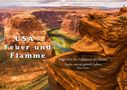 Alexandra Burdis: USA - Feuer und Flamme (Wandkalender 2021 DIN A2 quer), KAL