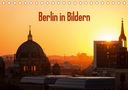 Stefan Schäfer Photography: Berlin in Bildern (Tischkalender 2021 DIN A5 quer), KAL