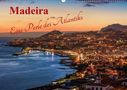 Jean Claude Castor I 030mm-Photography: Madeira - Eine Perle des Atlantiks (Wandkalender 2021 DIN A2 quer), KAL