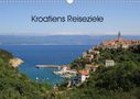 Claudia Knof-Hartmann: Kroatiens Reiseziele (Wandkalender 2021 DIN A3 quer), KAL