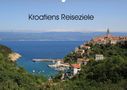 Claudia Knof-Hartmann: Kroatiens Reiseziele (Wandkalender 2021 DIN A2 quer), KAL