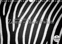Ingo Gerlach GDT: Emotionale Momente: Zebras - black and white. (Wandkalender 2021 DIN A4 quer), KAL