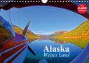 Elisabeth Stanzer: Alaska - Weites Land (Wandkalender 2021 DIN A4 quer), Div.