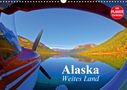 Elisabeth Stanzer: Alaska - Weites Land (Wandkalender 2021 DIN A3 quer), Div.