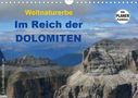 Evy Schäfer-Löbl: Weltnaturerbe - Im Reich der DOLOMITEN (Wandkalender 2021 DIN A4 quer), KAL