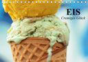 Elisabeth Stanzer: Eis. Cremiges Glück (Tischkalender 2021 DIN A5 quer), Kalender