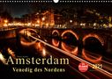 Peter Roder: Amsterdam - Venedig des Nordens (Wandkalender 2021 DIN A3 quer), KAL