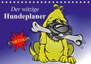 Elisabeth Stanzer: Der witzige Hundeplaner (Tischkalender 2021 DIN A5 quer), Kalender