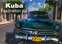 Thomas Münter: Kuba - Faszination pur (Wandkalender 2021 DIN A2 quer), KAL