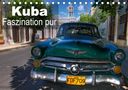 Thomas Münter: Kuba - Faszination pur (Tischkalender 2021 DIN A5 quer), Kalender