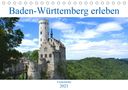 Sascha Stoll: Baden-Württemberg erleben (Tischkalender 2021 DIN A5 quer), KAL