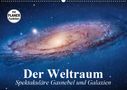 Elisabeth Stanzer: Der Weltraum. Spektakuläre Gasnebel und Galaxien (Wandkalender 2021 DIN A2 quer), Kalender
