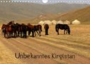 Bernd Becker: Unbekanntes Kirgistan (Wandkalender 2021 DIN A4 quer), KAL