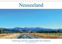 Gerold Dudziak: Neuseeland Unterwegs auf den Traumstraßen der Südinsel (Wandkalender 2021 DIN A4 quer), KAL