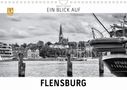 Markus W. Lambrecht: Ein Blick auf Flensburg (Wandkalender 2021 DIN A4 quer), KAL