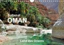 Jürgen Feuerer: Sultanat Oman - Land des Orients (Wandkalender 2021 DIN A4 quer), KAL