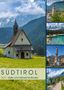 Melanie Viola: SÜDTIROL Idylle und historische Bauten (Wandkalender 2021 DIN A3 hoch), Kalender