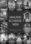 Melanie Viola: MAILAND SCHWARZWEIß (Wandkalender 2021 DIN A3 hoch), KAL