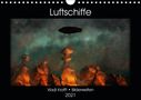 Vladi Krafft: Luftschiffe über fremden Landschaften (Wandkalender 2021 DIN A4 quer), KAL
