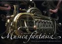 Olaf Bruhn: Musica fantásia - Die wundersame Welt des Fotokünstlers Olaf Bruhn (Wandkalender 2021 DIN A2 quer), KAL